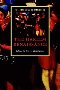 bokomslag The Cambridge Companion to the Harlem Renaissance