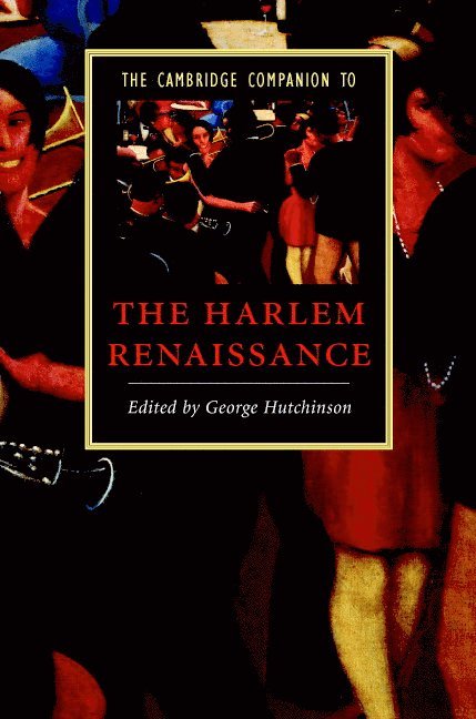 The Cambridge Companion to the Harlem Renaissance 1