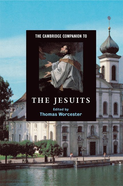 The Cambridge Companion to the Jesuits 1