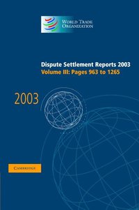 bokomslag Dispute Settlement Reports 2003