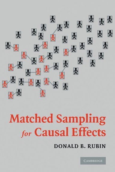 Donald B. Rubin - Matched Sampling for Causal Effects, Inbunden