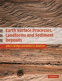 bokomslag Earth Surface Processes, Landforms and Sediment Deposits