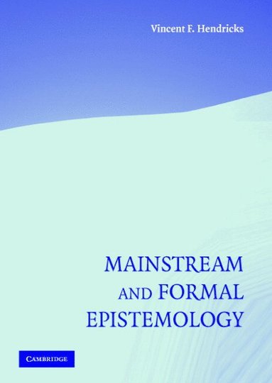 bokomslag Mainstream and Formal Epistemology