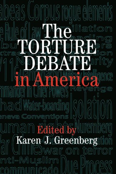 bokomslag The Torture Debate in America