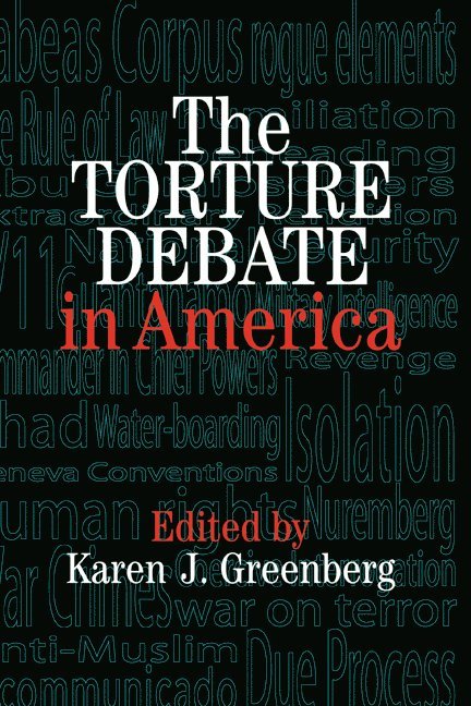 The Torture Debate in America