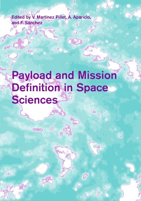 Payload and Mission Definition in Space Sciences 1