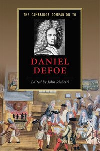 bokomslag The Cambridge Companion to Daniel Defoe