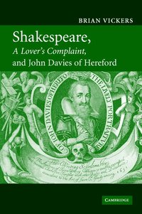 bokomslag Shakespeare, 'A Lover's Complaint', and John Davies of Hereford