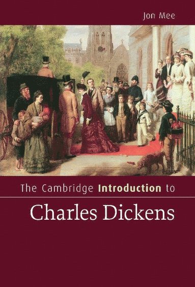 bokomslag Cambridge Introduction to Charles Dickens