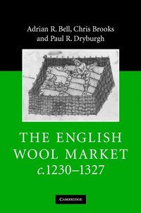 bokomslag The English Wool Market, c.1230-1327
