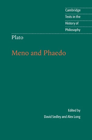 David Sedley - Plato: Meno and Phaedo, Inbunden