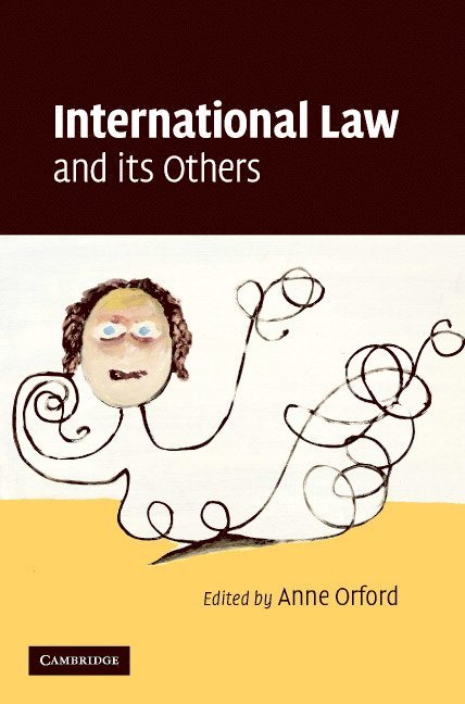 International Law and its Others 1