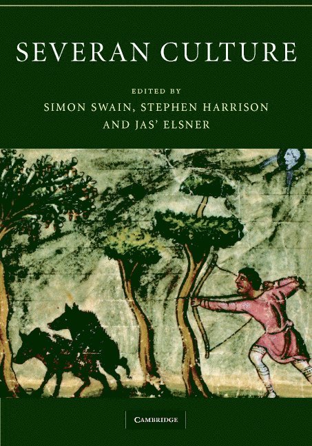 Simon Swain, Stephen Harrison, Jaś Elsner, Jas Elsner, Ja& Elsner - Severan Culture, Inbunden