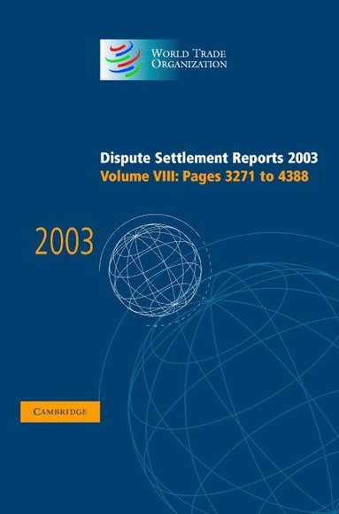 bokomslag Dispute Settlement Reports 2003