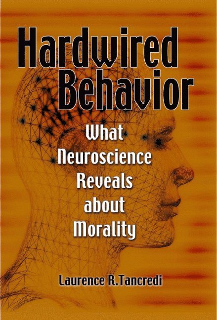 Hardwired Behavior 1