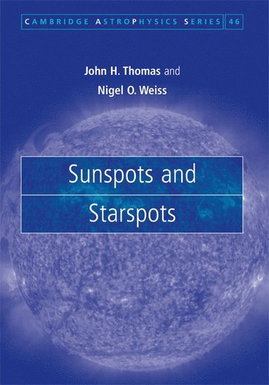 bokomslag Sunspots and Starspots