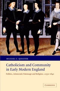 bokomslag Catholicism and Community in Early Modern England