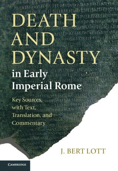 bokomslag Death and Dynasty in Early Imperial Rome