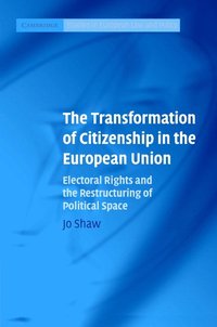 bokomslag The Transformation of Citizenship in the European Union