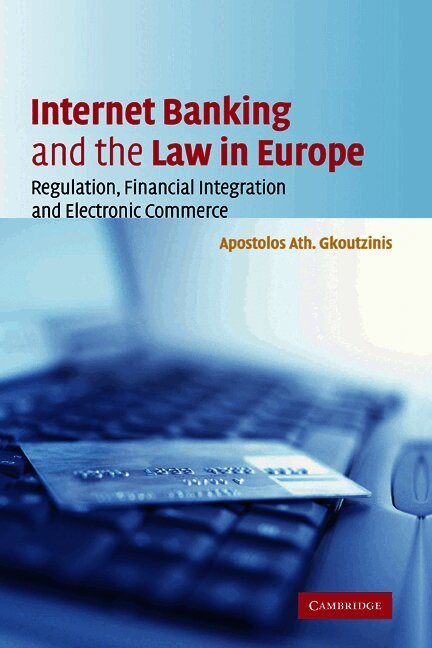 Internet Banking and the Law in Europe