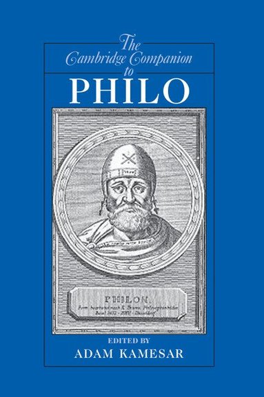Adam Kamesar - The Cambridge Companion to Philo, Inbunden