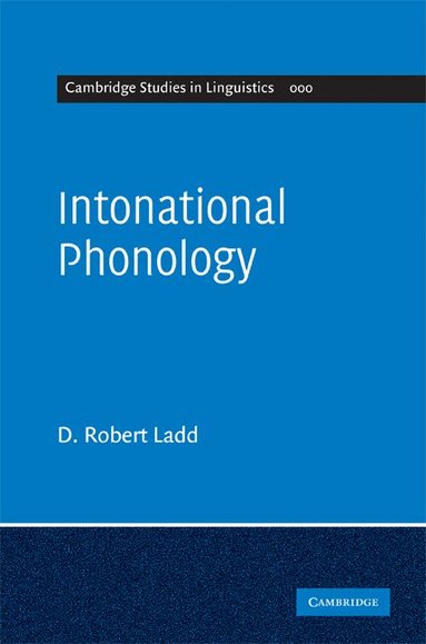 D. Robert Ladd - Intonational Phonology, Inbunden