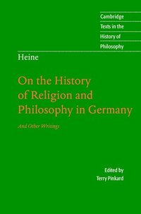 bokomslag Heine: 'On the History of Religion and Philosophy in Germany'
