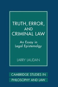 bokomslag Truth, Error, and Criminal Law