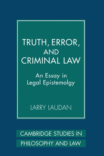 Truth, Error, and Criminal Law 1