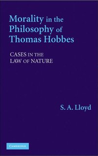 bokomslag Morality in the Philosophy of Thomas Hobbes