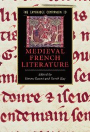 Cambridge Companion to Medieval French Literature 1