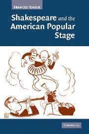 bokomslag Shakespeare and the American Popular Stage