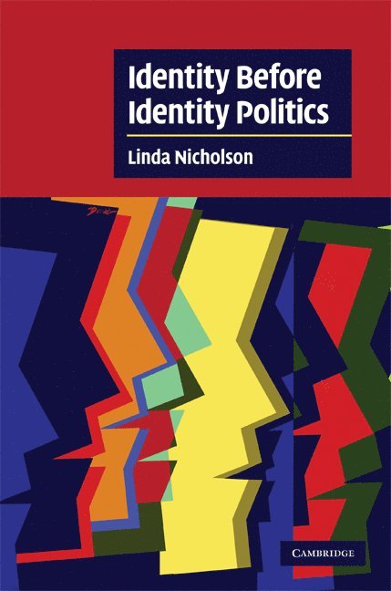 Identity Before Identity Politics 1