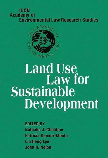 Land Use Law for Sustainable Development 1