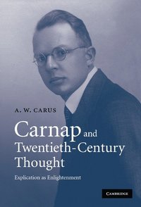 bokomslag Carnap and Twentieth-Century Thought
