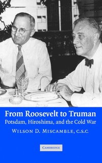 bokomslag From Roosevelt to Truman