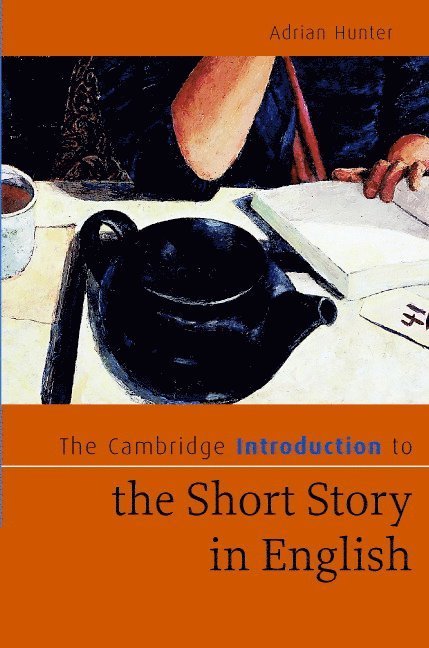 The Cambridge Introduction to the Short Story in English 1