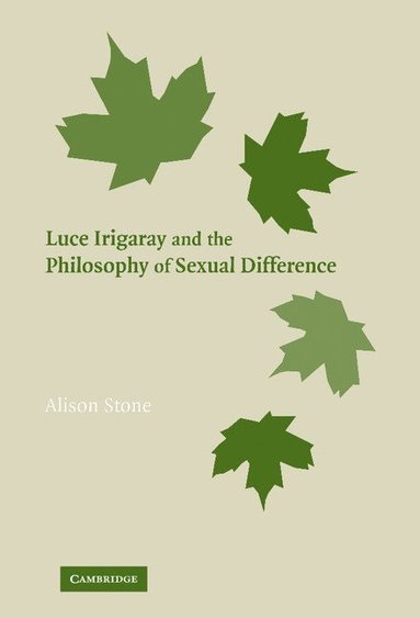 bokomslag Luce Irigaray and the Philosophy of Sexual Difference