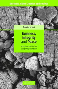 bokomslag Business, Integrity, and Peace