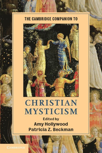 The Cambridge Companion to Christian Mysticism 1
