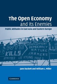 bokomslag The Open Economy and its Enemies