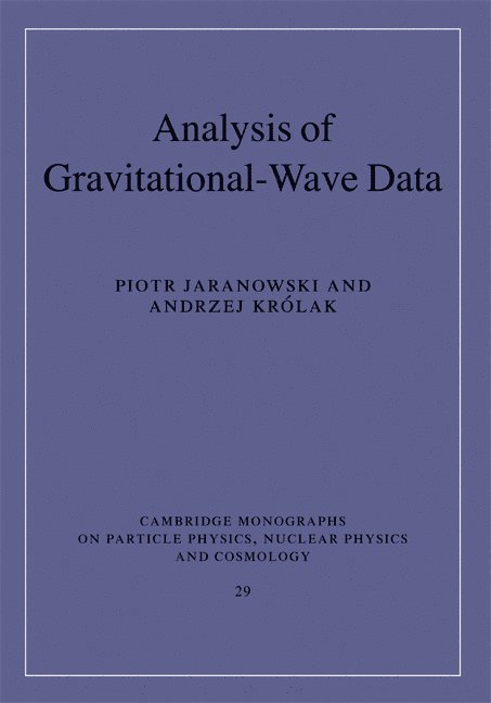 Analysis of Gravitational-Wave Data 1