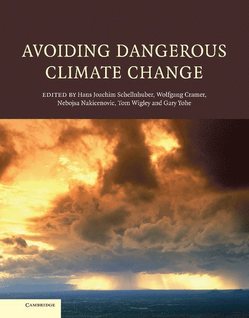 Avoiding Dangerous Climate Change 1