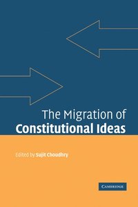 bokomslag The Migration of Constitutional Ideas