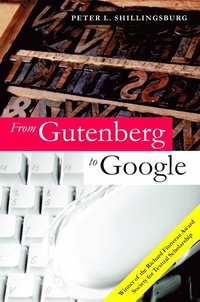 bokomslag From Gutenberg to Google