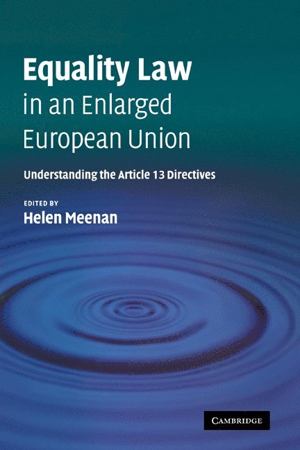 Equality Law in an Enlarged European Union 1