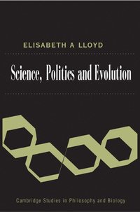 bokomslag Science, Politics, and Evolution