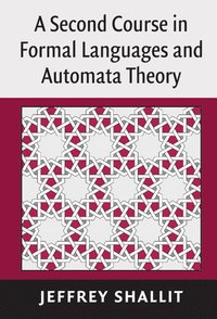 bokomslag A Second Course in Formal Languages and Automata Theory