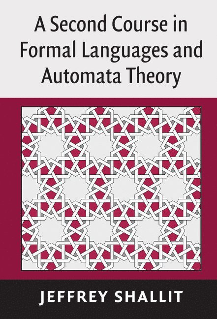 A Second Course in Formal Languages and Automata Theory 1