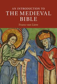 bokomslag An Introduction to the Medieval Bible